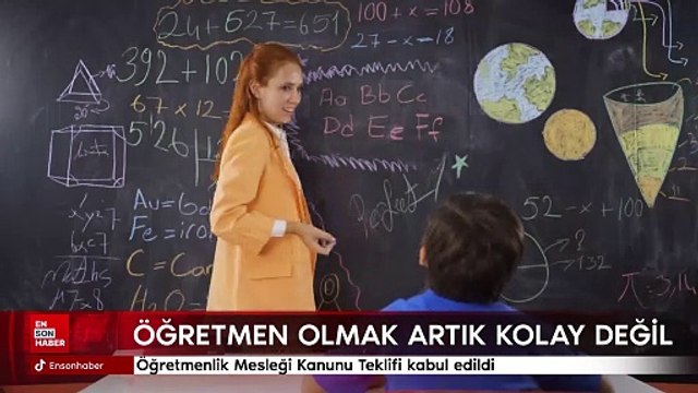 Öğretmenlik Mesleği Kanunu Teklifi kabul edildi: Öğretmen olmak artık kolay değil