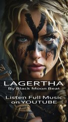 "LAGERTHA" Epic Viking Music - Black Moon Beat