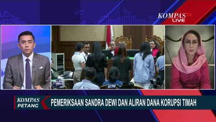 [FULL] Pakar TPPU Jelaskan Serba-Serbi Pemeriksaan Sandra Dewi di Sidang & Aliran Dana Korupsi Timah