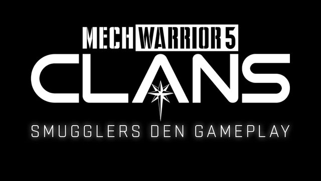 MechWarrior 5 Clans - Official Smugglers Den Gameplay + Digital Collectors Edition