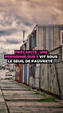 Précarité : une personne sur 5 vit sous le seuil de pauvreté