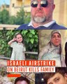 Israeli Airstrike on Beirut Kills Family