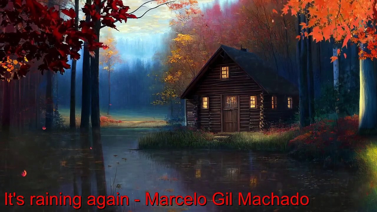 It s raining again - Marcelo Gil Machado