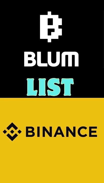 Blum Thông Báo Airdrop Và List Sàn: Blum List Binance
