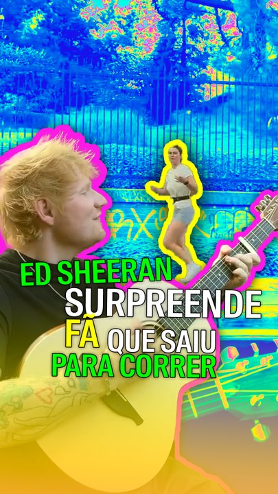Ed Sheeran surpreende fã que saiu para correr