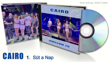 CAIRO - Jubileum 20 (teljes album)