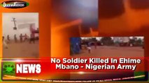 No Soldier Killed In Ehime Mbano - Nigerian Army