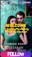 Break My Heart Again-Full Episodes