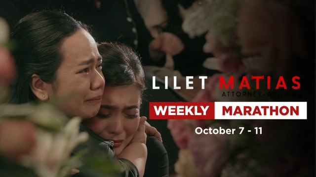 Lilet Matias, Attorney-At-Law: Weekly Marathon (October 7-11, 2024)