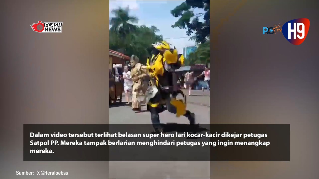 Momen Lucu Para "Super Hero" Kocar-kacir Dikejar Satpol-PP