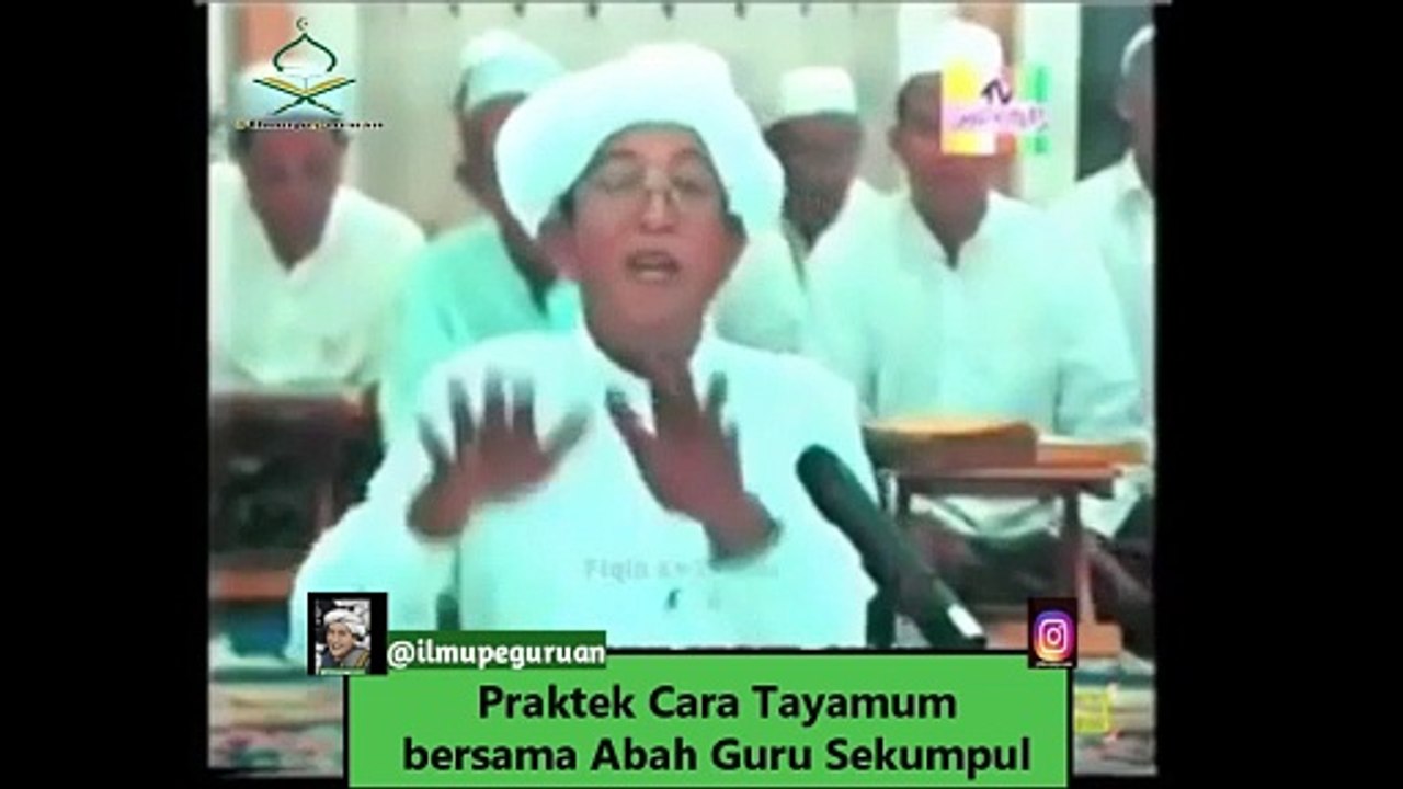 Praktek Cara Tayamum bersama Abah Guru Sekumpul