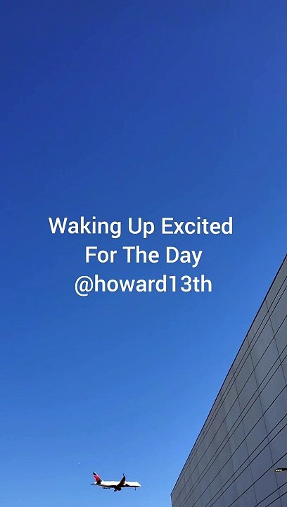 "Waking Up Excited For The Day" 10/11/2024