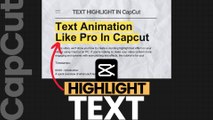 How To Highlight Text Effect On Video On CapCut On PC | CapCut PC Tutorial