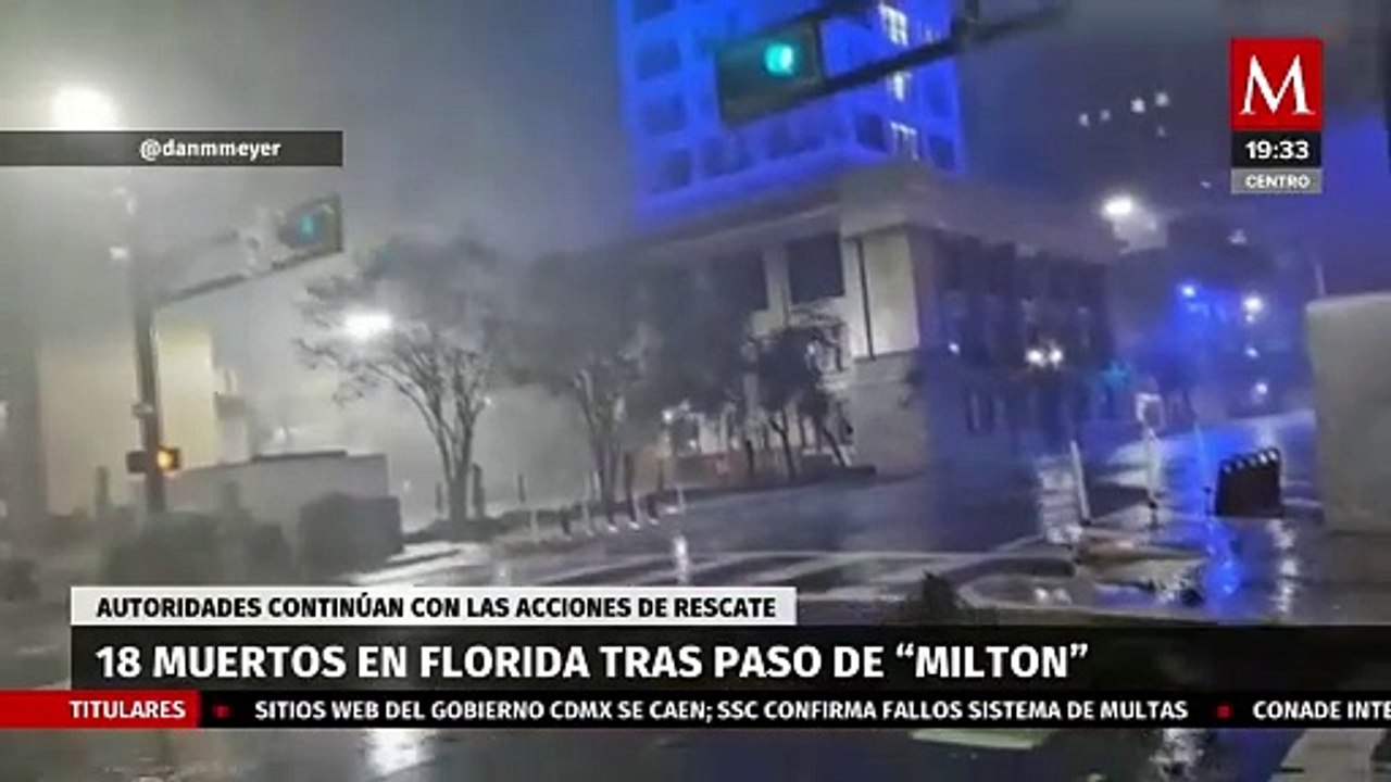 Sube a 18 los muertos en Florida por el paso de 'Milton' y tornados