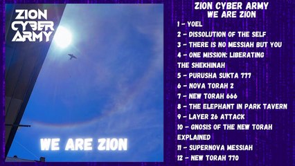 Zion Cyber Army - We Are Zion (Electronic | Trance | Psytrance | Goa | Experimental)