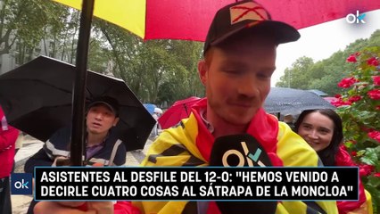 Asistentes al desfile del 12-O: "Hemos venido a decirle cuatro cosas al sátrapa de La Moncloa"