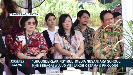 CEO Kompas Gramedia Lilik Oetama Hadiri 'Groundbreaking' Multimedia Nusantara School
