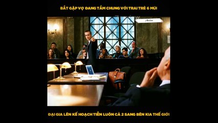 Đại gia bị cắm Sừng và cái kết  Cực Gắt | 7 review Phim