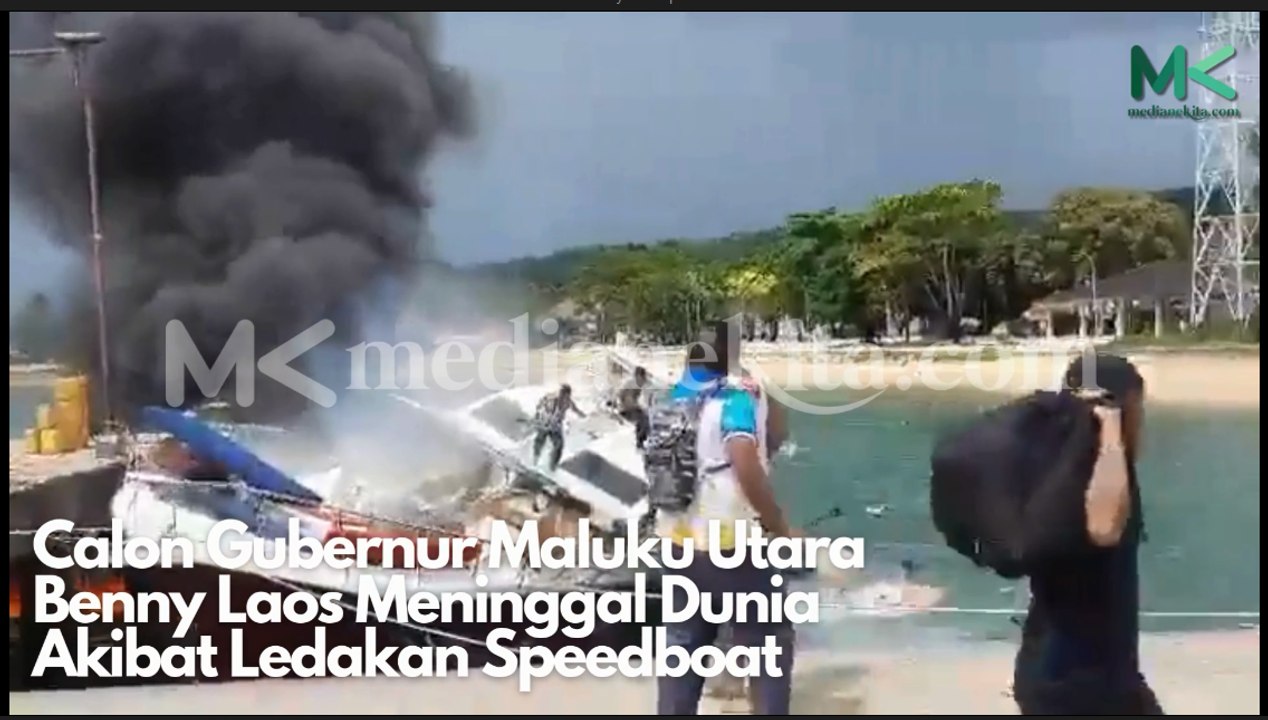 Detik-detik Speedboat yang Ditumpangi Calon Gubernur Maluku Utara Benny Laos Terbakar