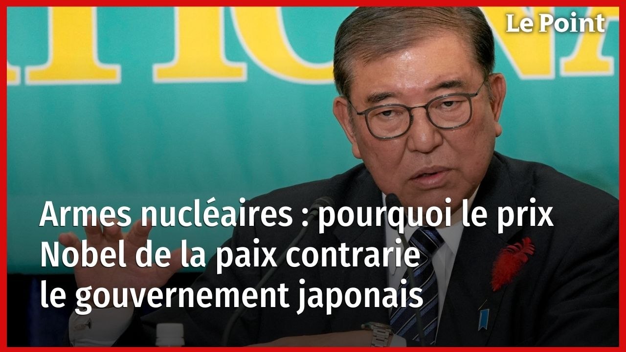 Armes nucléaires : pourquoi le prix Nobel de la paix contrarie le gouvernement japonais