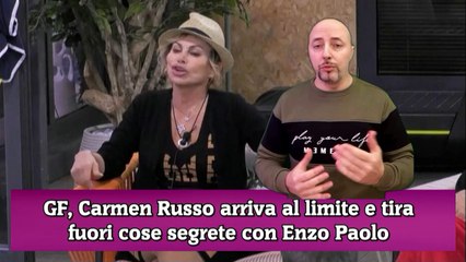 GF, Carmen Russo arriva al limite e tira fuori cose segrete con Enzo Paolo
