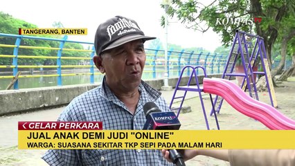 [FULL] Gelar Perkara: Leluasa Ayah di Tangerang Jual Anak Kandung demi 'Judol', Bagaimana Bisa?