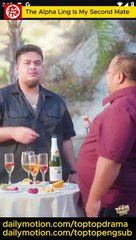 The Alpha King Is My Second Mate Short Drama