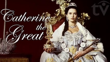 Catherine the Great | TV Biography Russian History Period Drama 1995