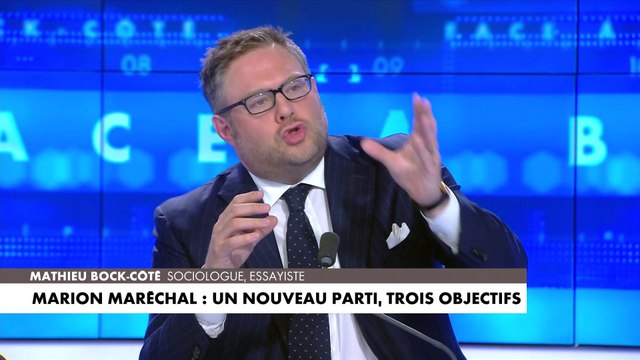 L'édito de Mathieu Bock-Côté : «Marion Maréchal : un nouveau parti, trois objectifs»