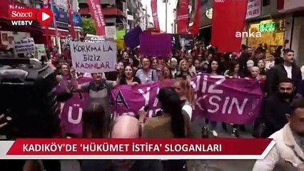 Kadıköy'deki kadına şiddet eyleminde "hükümet istifa" sloganları