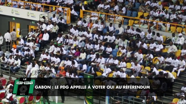 [#Reportage] Gabon : Le PDG appelle à voter Oui au référendum