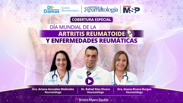 Día mundial de la Artritis Reumatoide y enfermedades reumáticas - #ExclusivoMSP