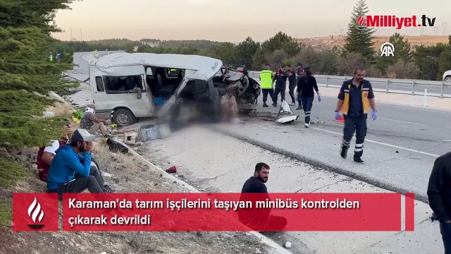 Karaman'da işçi servisi devrildi! Ölü ve yaralılar var