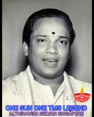 தங்க கோபுரத்திலிருந்து டிஎம்எஸ் ஐயா பாடுகிறார் M.THIRAVIDA SELVAN SINGAPORE TMS FANS.