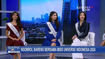 Miss Universe Indonesia 2024 Berbagi Kisah Karantina Hingga Perjuangan Harumkan Indonesia