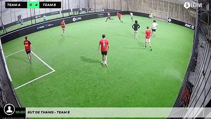 But de Thanis - Team B