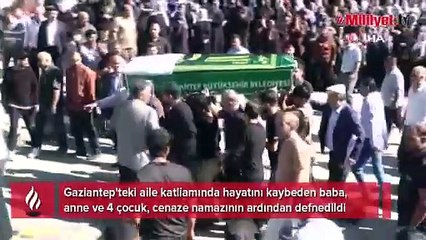 Gaziantep'teki aile katliamı! 6 tabut yan yana dizildi: Korkunç olayla ilgili yeni detay
