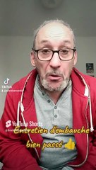 Entretien d'embauche bien passé ;-)