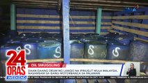 Daan-daang drum ng langis na ipinuslit mula malaysia, nasamsam sa isang motorbanca sa Palawan | 24 Oras Weekend