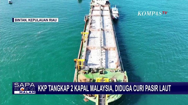 KKP Tangkap 2 Kapal Asing Milik Malaysia, Diduga Curi Pasir Laut