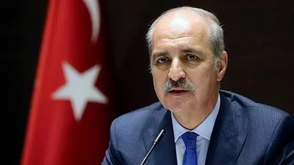 Numan Kurtulmuş: Netanyahu ve çetesi er ya da geç hesap verecek