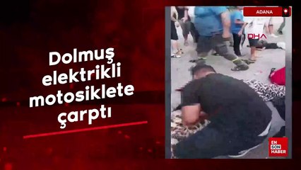 Adana'da dolmuş, elektrikli motosiklete çarptı