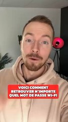 Retrouver ses mots de passe Wifi