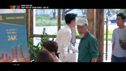 Tình yêu và tham vọng - Tập 36