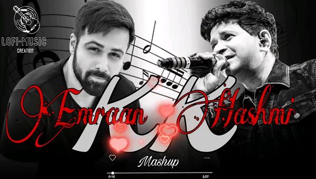 Emraan Hashmi X KK mashup ｜ best of KK songs ｜ Bollywood Lofi ｜ Emraan Hashmi hit songs ｜