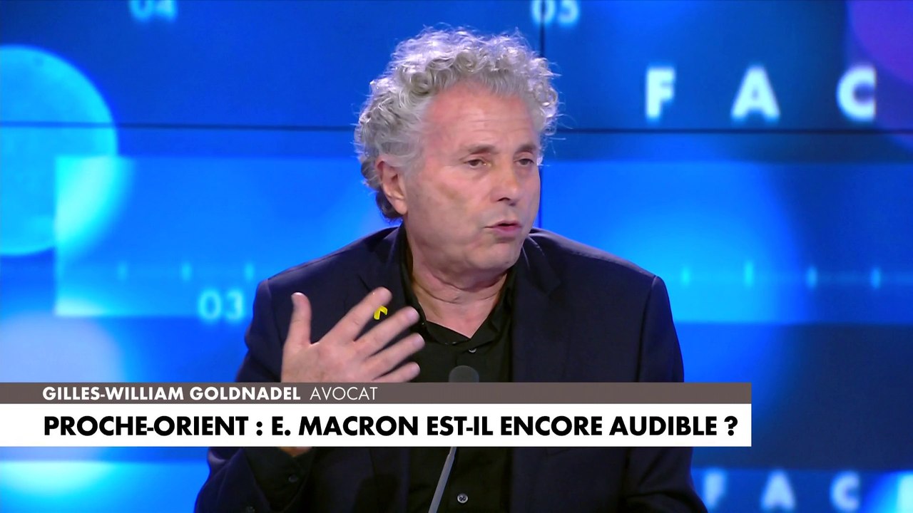 Gilles-William Goldnadel : «Cela fait longtemps que je n'écoute plus  Emmanuel Macron»