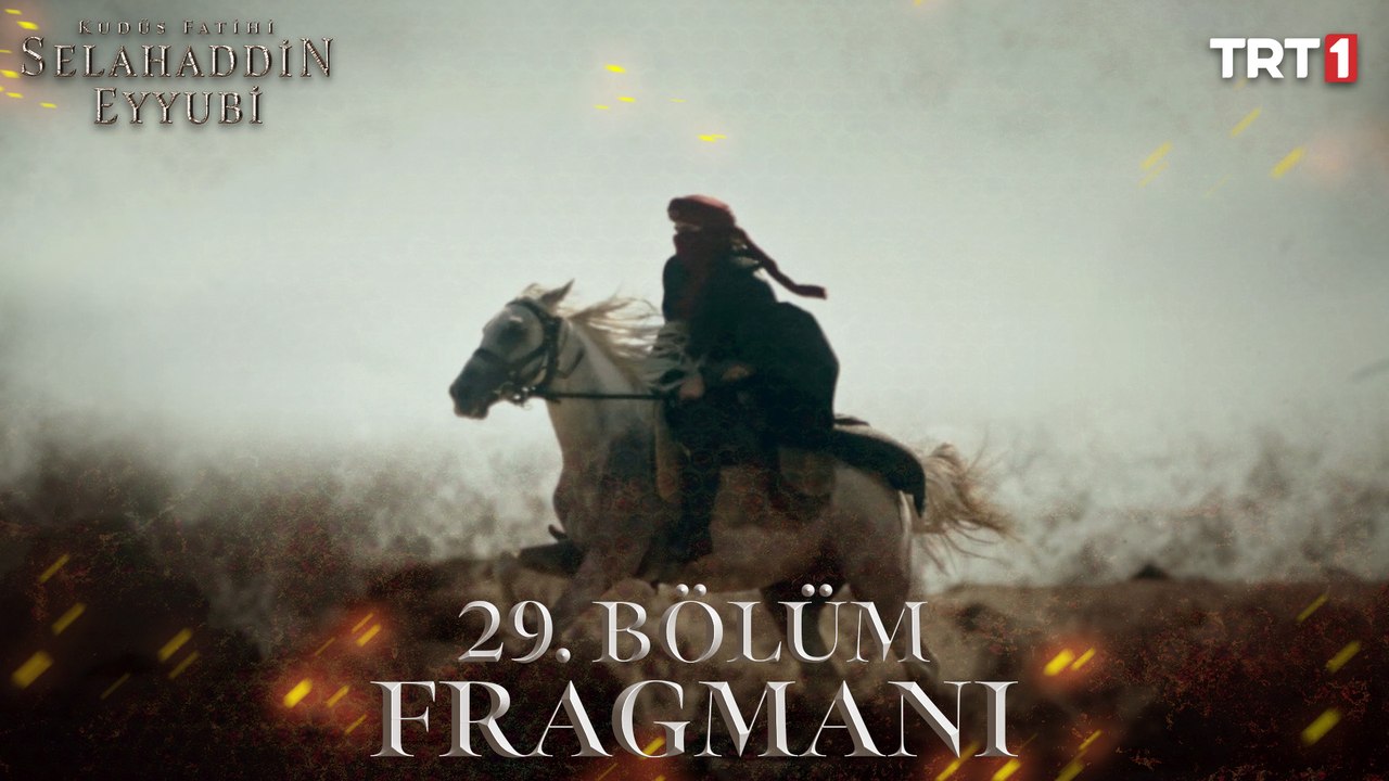 Eyyubi Kudüs Fatihi Selahaddin Eyyubi 29. Bölüm Fragmanı