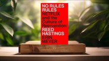 [Review] No Rules Rules: Netflix and the Culture of Reinvention (Reed Hastings) Summarized.