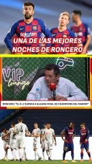 Roncero: "Disfrute más con el 2-8 del Barça que con alguna Champions del Madrid"