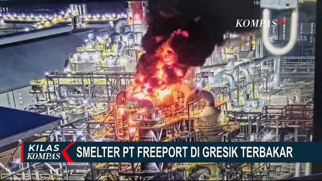 Baru Diresmikan September oleh Jokowi, Smelter PT Freeport di Gresik Terbakar